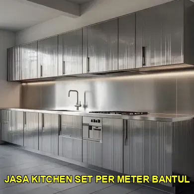 Keunggulan Memilih Jasa Kitchen Set Per Meter Bantul